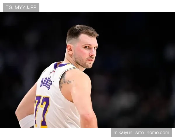 东契奇场均失误联盟第一 控球稳定性成为湖人隐患